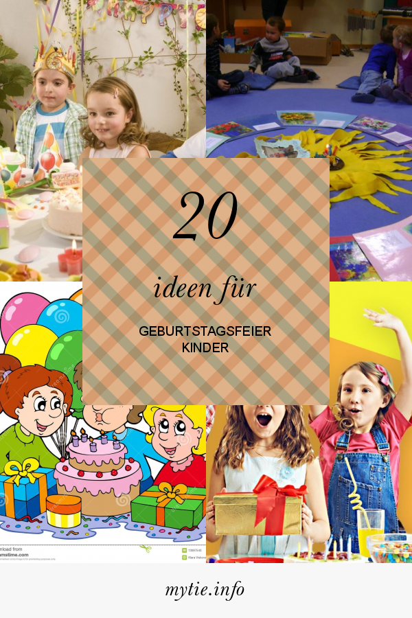 20 Ideen Für Geburtstagsfeier Kinder